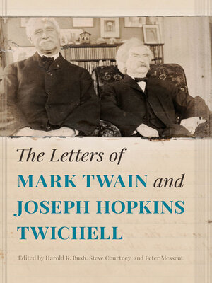 cover image of The Letters of Mark Twain and Joseph Hopkins Twichell